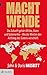 Macht Wende: Wie die Länder des Globalen Südgürtels unsere Welt verändern werden by 