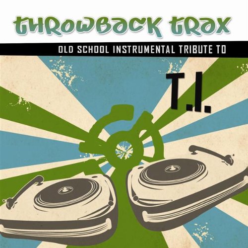 Preisvergleich Produktbild T.I.Throwback Instrumental Tri
