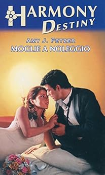 Amy J. Fetzer  - Moglie a noleggio (2001)