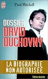 Dossier David Duchovny : La biographie non autorisée