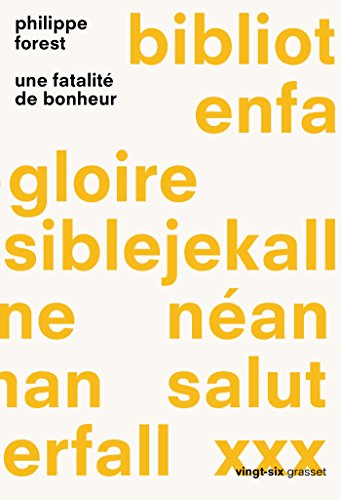 couverture de : Une fatalit&eacute; de bonheur