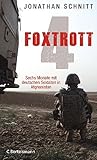 Image de Foxtrott 4: Sechs Monate mit deutschen Soldaten in Afghanistan
