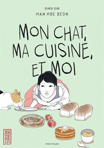 Mon chat, ma cuisine, et moi — Tome 0