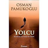 Yolcu: Beyhude Ge&ccedil;mesin Bu &Ouml;m&uuml;r