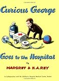 Curious George Goes to the Hospital Book & CD by 