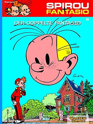 Spirou und Fantasio 6: Der doppelte Fantasio: (Neuedition) (6)