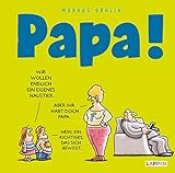 Papa!: Cartoons für Väter by 