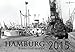 Kalender Hamburg Bahn und Hafen 2015 by