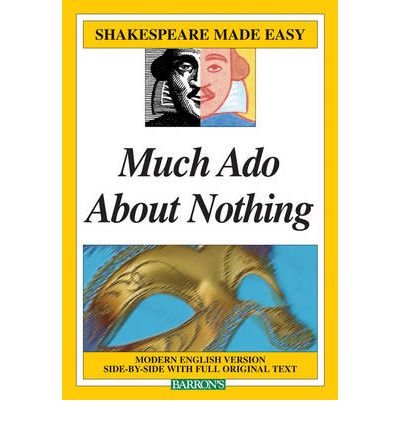 Preisvergleich Produktbild Much Ado About Nothing (Shakespeare Made Easy (Paperback)) (Paperback) - Common
