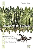Image de Biopiraterie. Kolonialismus des 21. Jahrhunderts: Eine Einführung