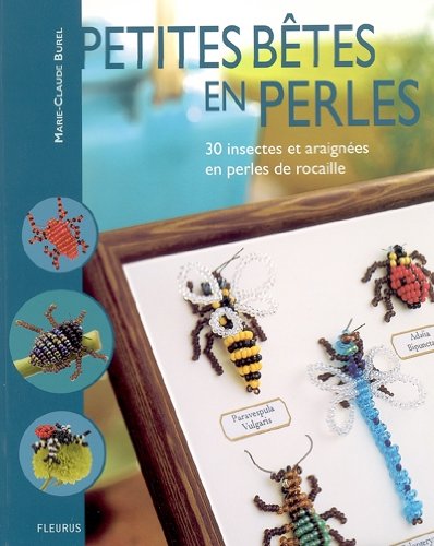 couverture de : Petites b&ecirc;tes en perles