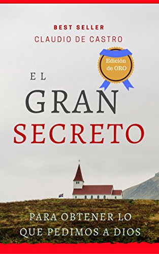 "EL GRAN SECRETO" : Te enseña cómo obtener lo que le pedimos a DIOS (GRANDES TESTIMONIOS) "EL GRAN SECRETO" : Te enseña cómo obtener lo que le pedimos a DIOS (GRANDES TESTIMONIOS)