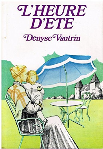 couverture de : L'heure d'&eacute;t&eacute;