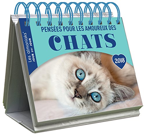 Book's Cover of CALENDRIER - Almaniak Pensées pour les amoureux des chats 2018