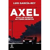 Axel (ESPASA NARRATIVA)