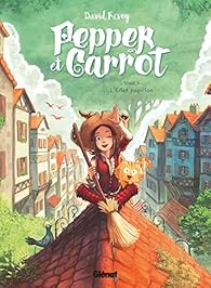 Pepper Et Carott Tome 3 L Effet Papillon Babelio Pepper Et Carott Tome 3 L Effet Papillon Babelio