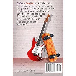 Cállate y bésame (Serie Tenías que ser tú)