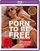 Produktbild Porn to Be Free [Blu-ray]