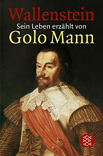Download Wallenstein: Sein Leben erzählt von Golo Mann Download Wallenstein: Sein Leben erzählt von Golo Mann