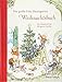 Das große Fritz Baumgarten Weihnachtsbuch: Ein Hausbuch für die ganze Familie by 