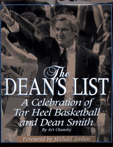 The Dean's List: A Celebration of Tar Heel Basketball and Dean Smith by Art Chansky (1997-10-01) gratuit The Dean's List: A Celebration of Tar Heel Basketball and Dean Smith by Art Chansky (1997-10-01) gratuit
