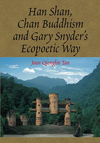 Han Shan, Chan Buddhism and Gary Snyder's Ecopoetic Way (Sussex Library of Asian Studies)