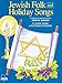 Produktbild Jewish Folk & Holiday Songs: Nfmc 2016-2020 Piano Hymn Event Class II Selection