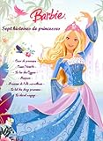 SEPT HISTOIRES DE PRINCESSES