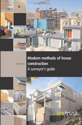 Download Modern Methods of House Construction: A Surveyor's Guide (FB 11) (Reports from Bre Trust Fb11 11) Download Modern Methods of House Construction: A Surveyor's Guide (FB 11) (Reports from Bre Trust Fb11 11)