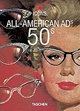 All-American Ads of the 50s (Icons Series) by 