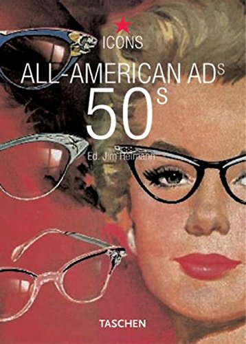 All-American Ads of the 50s (Icons Series)