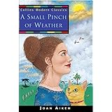A SMALL PINCH OF WEATHER (Collins Modern Classics)