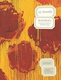 Image de Cy Twombly. Blooming: A Scattering of Blossoms and Other Things