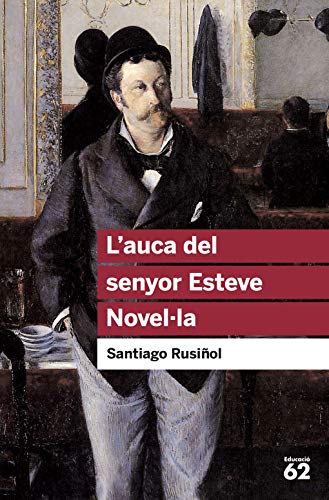 L'auca del senyor Esteve Novel·la (Educació 62)