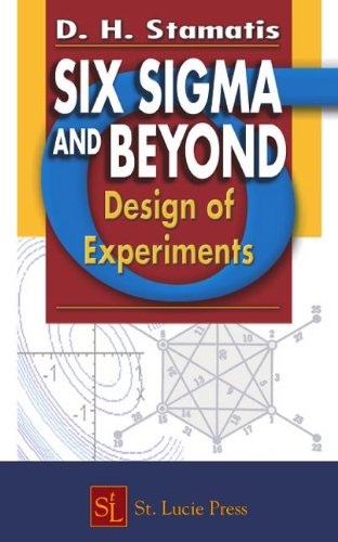 Six Sigma and Beyond: Design of Experiments, Volume V: 005 (Six Sigma and Beyond Series, Volume 5)