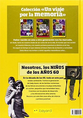 Nosotros los niños de los años 60