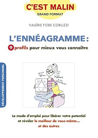 L Enneagramme 9 Profils Pour Mieux Vous Connaitre C Est Malin Ebook Coruzzi Valerie Fobe Amazon Fr