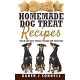 Homemade Dog Treat Recipes: Quick and Easy Treats to Make for Your Dog