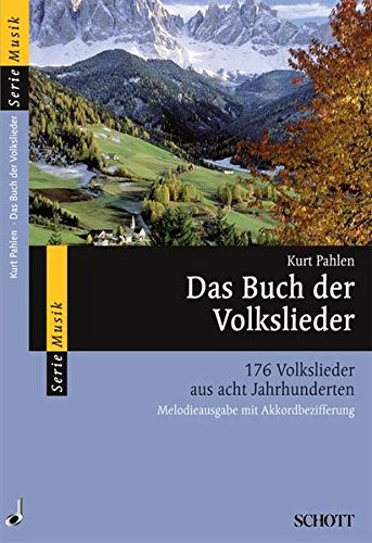 Download Das Buch der Volkslieder: 176 Volkslieder aus acht Jahrhunderten. Melodie-Ausgabe (mit Akkorden). (Serie Musik)