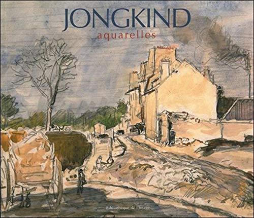 Télécharger Jongkind - Aquarelles livre En ligne