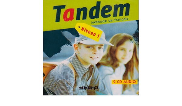 Amazon Fr Tandem Niveau 1 Pour La Classe Cd Audio Albero Michele Bergeron Christine Livres