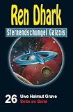 Image de Ren Dhark Sternendschungel Galaxis Band 26: Seite an Seite