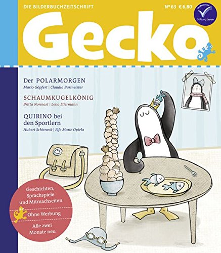 Preisvergleich Produktbild Gecko Kinderzeitschrift Band 63: Die Bilderbuchzeitschrift