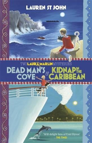 Download Dead Man's Cove and Kidnap in the Caribbean: 2in1 Omnibus of books 1 and 2 (Laura Marlin Mysteries) Download Dead Man's Cove and Kidnap in the Caribbean: 2in1 Omnibus of books 1 and 2 (Laura Marlin Mysteries)