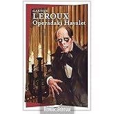 The Phantom of the Opera