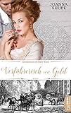 Gentlemen of New York - Verführerisch wie Gold