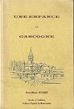 Une Enfance en Gascogne