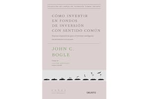 Cómo invertir en fondos de inversión con sentido común: Nuevos imperativos para el inversor inteligente (Colección de libros de inversión Value School)
