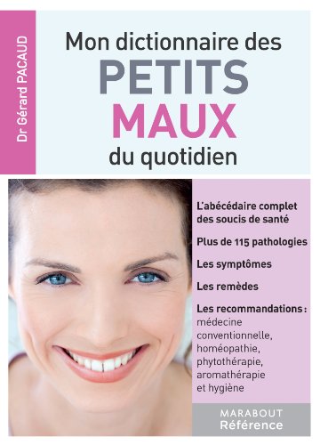 couverture de : Mon dictionnaire des petits maux