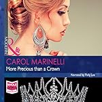 More Precious Than a Crown